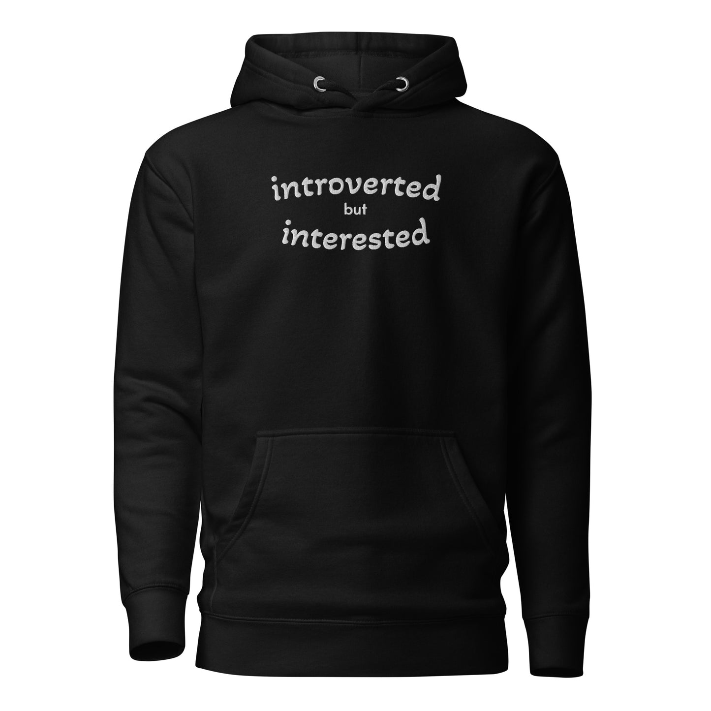 Introverted, but interested Hoodie