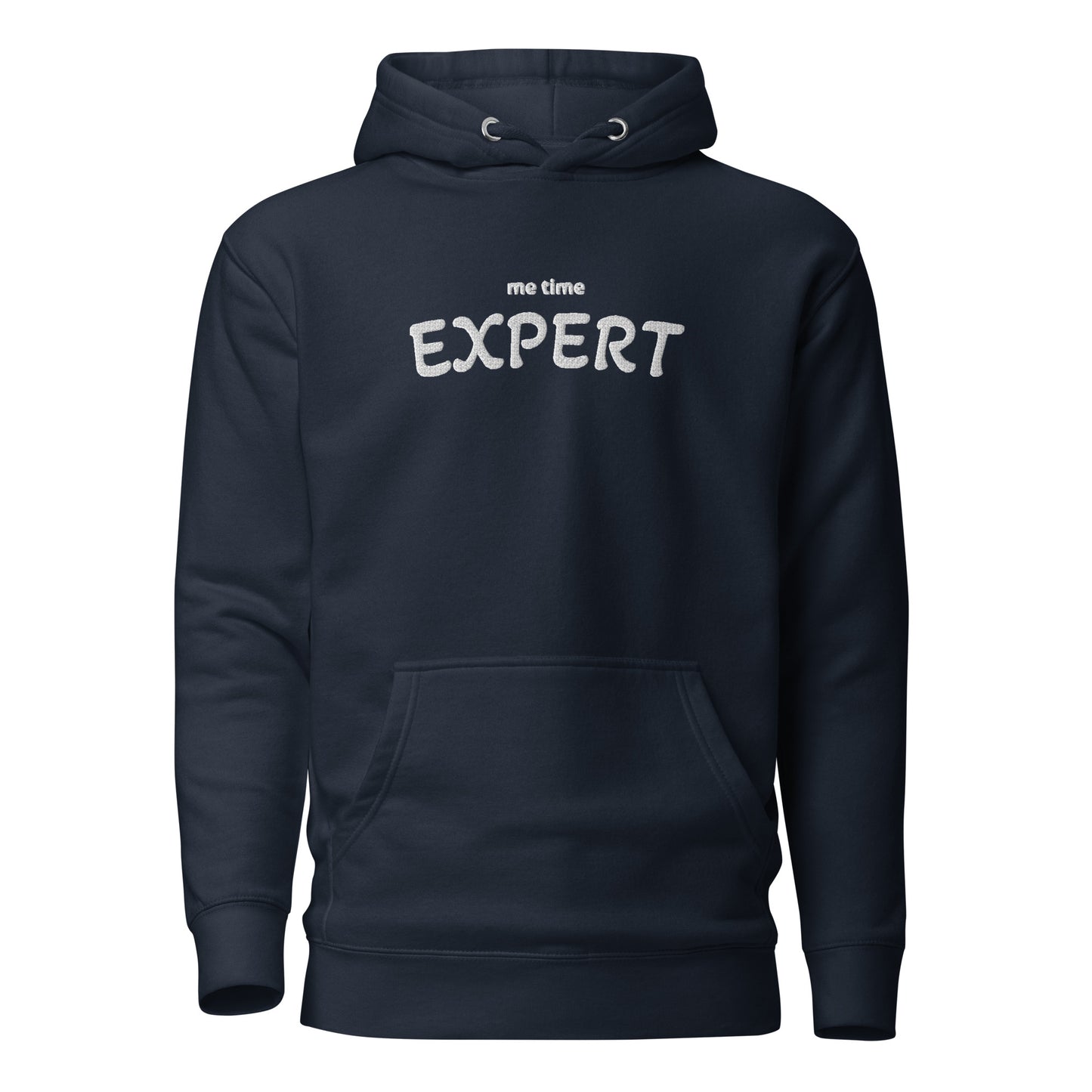 Me time expert Hoodie